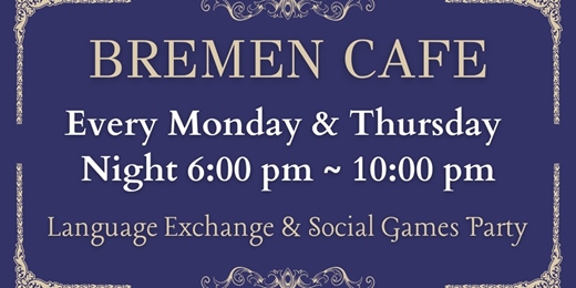 event-banner-每週一 & 每週四 語言交換 桌遊派對活動 Mondays & Thursdays Language Exchange & Social Board Games Party 