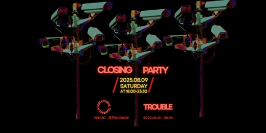 event-banner-Trouble Closing Party